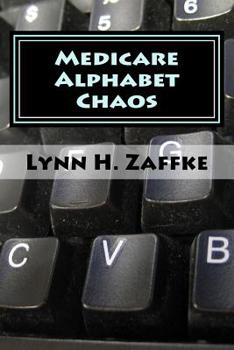 Paperback Medicare Alphabet Chaos Book