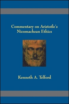 Paperback Commentary on Aristotle's Nicomachean Ethics Book