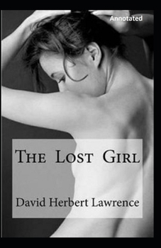 Paperback The Lost Girl Annotated Book