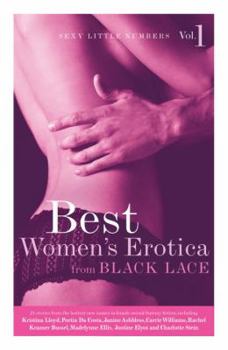 Paperback Sexy Little Numbers, Volume 1: Best Women's Erotica from Black Lace Book