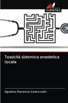 Paperback Tossicità sistemica anestetica locale [Italian] Book