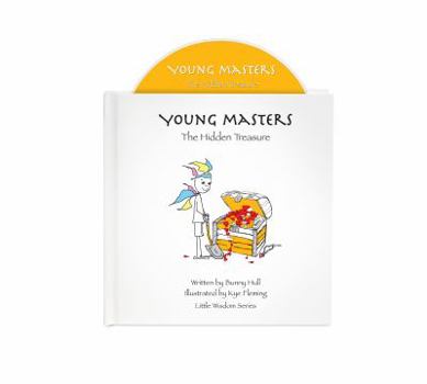Young Masters - The Hidden Treasure - Book  of the Young Masters Little Wisdom