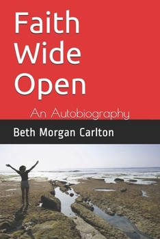 Paperback Faith Wide Open: An Autobiography Book