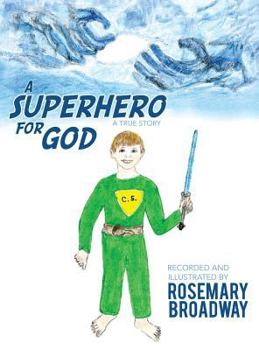 Hardcover A Superhero for God Book