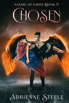 Paperback Chosen: Nasaru of Earth Book 2 Book