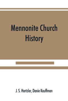 Paperback Mennonite church history Book