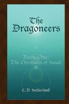 Paperback The Dragoneers: The Chronicles of Susah Book