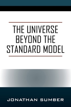 Paperback The Universe Beyond the Standard Model Book
