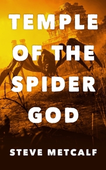 Paperback Temple of the Spider God: An Archaeological Thriller Book