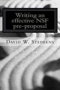 Paperback Writing an effective NSF pre-proposal Book