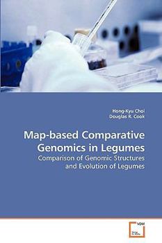 Paperback Map-based Comparative Genomics in Legumes Book