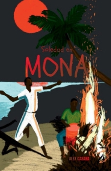 Soledad en Mona (Spanish Edition)