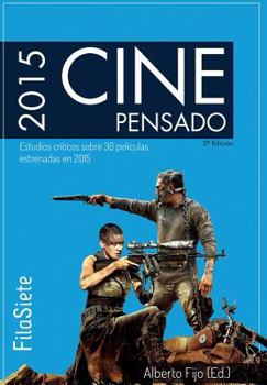 Paperback Cine Pensado: Estudios críticos sobre 30 películas estrenadas en 2015 [Spanish] Book