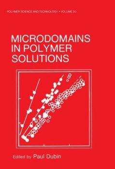 Paperback Microdomains in Polymer Solutions Book