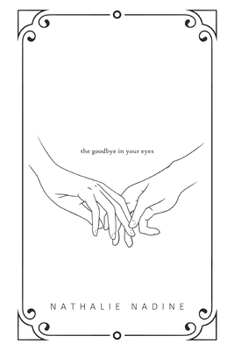 Paperback The goodbye in your eyes: Poetry Book