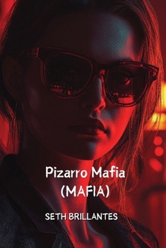 Paperback Pizarro Mafia (Mafia) Book