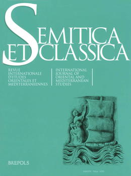Semitica Et Classica, Vol. 10: International Journal of Oriental and Mediterranean Studies