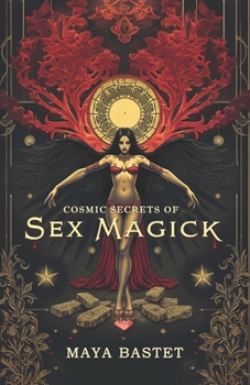 Paperback Cosmic Secrets of Sex Magick Book