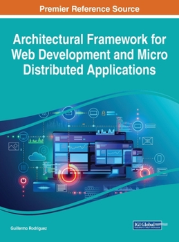 Hardcover Architectural Framework for Web Development and Micro Distributed Applications Book