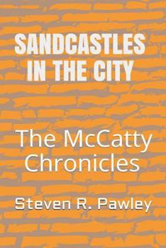 Paperback Sandcastles in the City: The McCatty Chronicles Book V Book