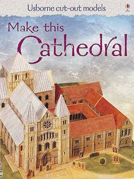 Make This Cathedral (Cut Outs) - Book  of the Usborne Cut-Out Models