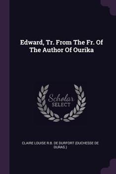 Paperback Edward, Tr. From The Fr. Of The Author Of Ourika Book