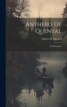 Hardcover Anthero De Quental: In Memoriam [Portuguese] Book