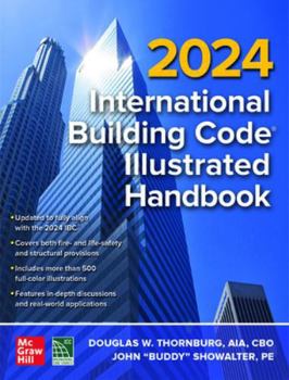 Hardcover 2024 International Building Code Illustrated Handbook Book