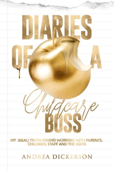 Paperback Diaries Of A Childcare Boss Book