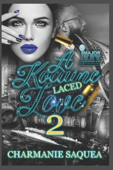 Paperback A Kocaine Laced Love 2 Book