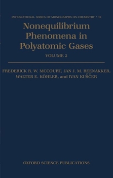 Hardcover Nonequilibrium Phenomena in Polyatomic Gases Book