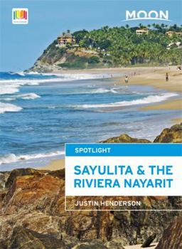 Paperback Moon Spotlight Sayulita & the Riviera Nayarit Book