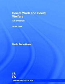 Hardcover Social Work and Social Welfare: An Introduction Book