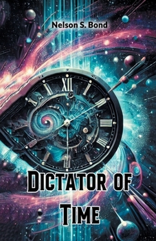 Paperback Dictator of Time Book