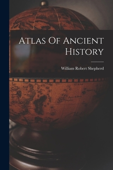 Paperback Atlas Of Ancient History Book