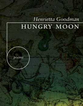 Hungry Moon - Book  of the Mountain/West Poetry Series