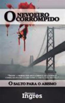Paperback O Nevoeiro Corrompido [Portuguese] Book