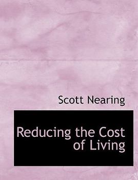 Paperback Reducing the Cost of Living Book