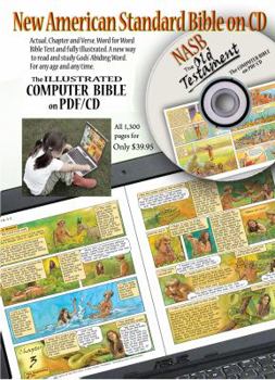 CD-ROM Illustrated NASB Bible, New Testament on pdf/cd (The illustrated Children's BIBLE on PDF/CD, series) by Keith Neely (2013-08-02) Book