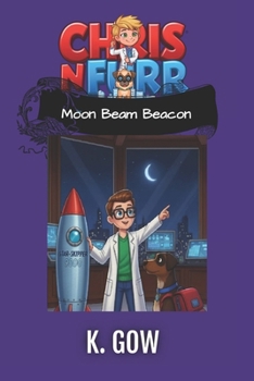 Moon Beam Beacon (Chris N Furr) (Chris N Furr Series)