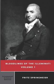 Paperback Bloodlines of the Illuminati: Volume 1 Book