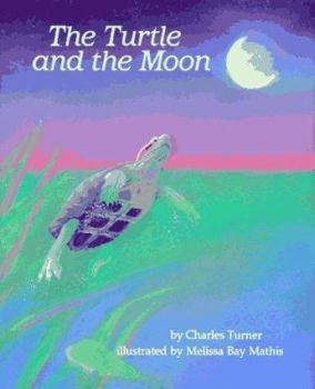 Hardcover The Turtle and the Moon Book