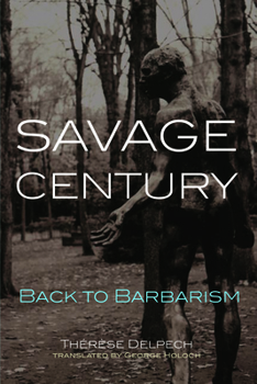 Paperback Savage Century: Back to Barbarism Book