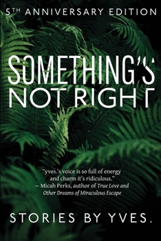 Paperback Something's Not Right Book