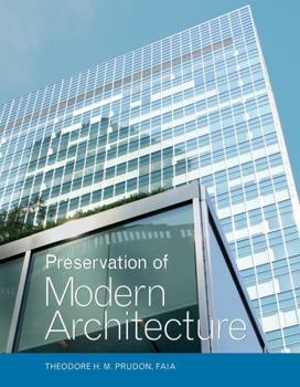Hardcover Preservation of Modern Architecture Book