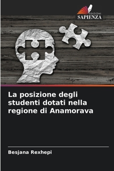 Paperback La posizione degli studenti dotati nella regione di Anamorava [Italian] Book