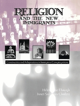 Paperback Religion and the New Immigrants: Continuities and Adaptations in Immigrant Congregations Book