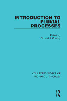 Paperback Introduction to Fluvial Processes Book