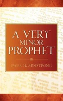 Paperback A Very Minor Prophet Book