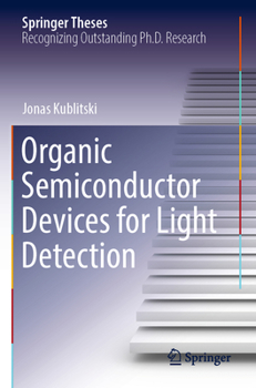 Paperback Organic Semiconductor Devices for Light Detection Book